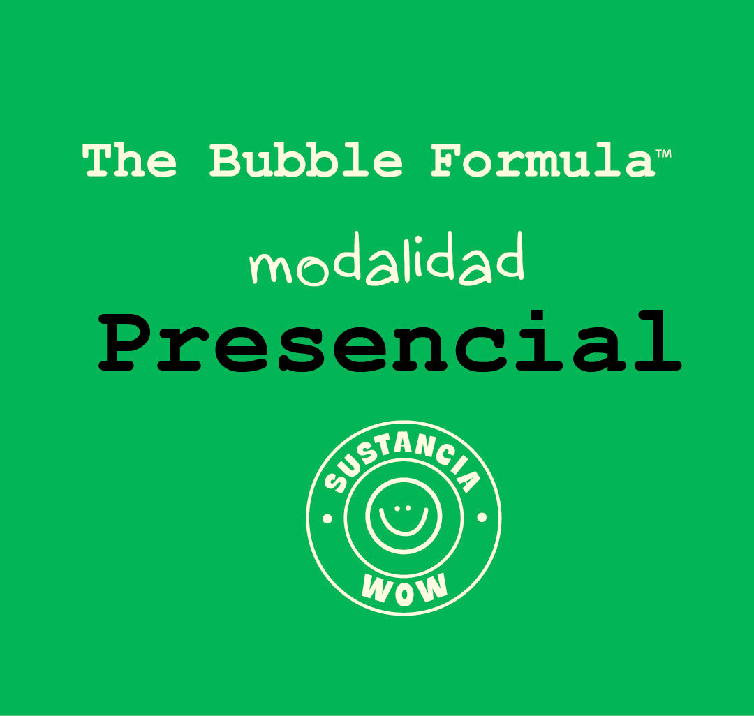 The Bubble Formula™ Presencial